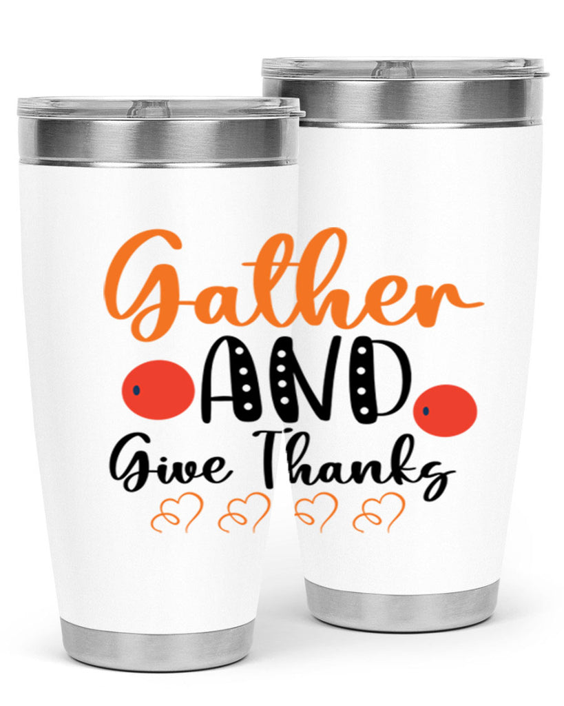 Gather And Give Thanks 188#- fall- Tumbler
