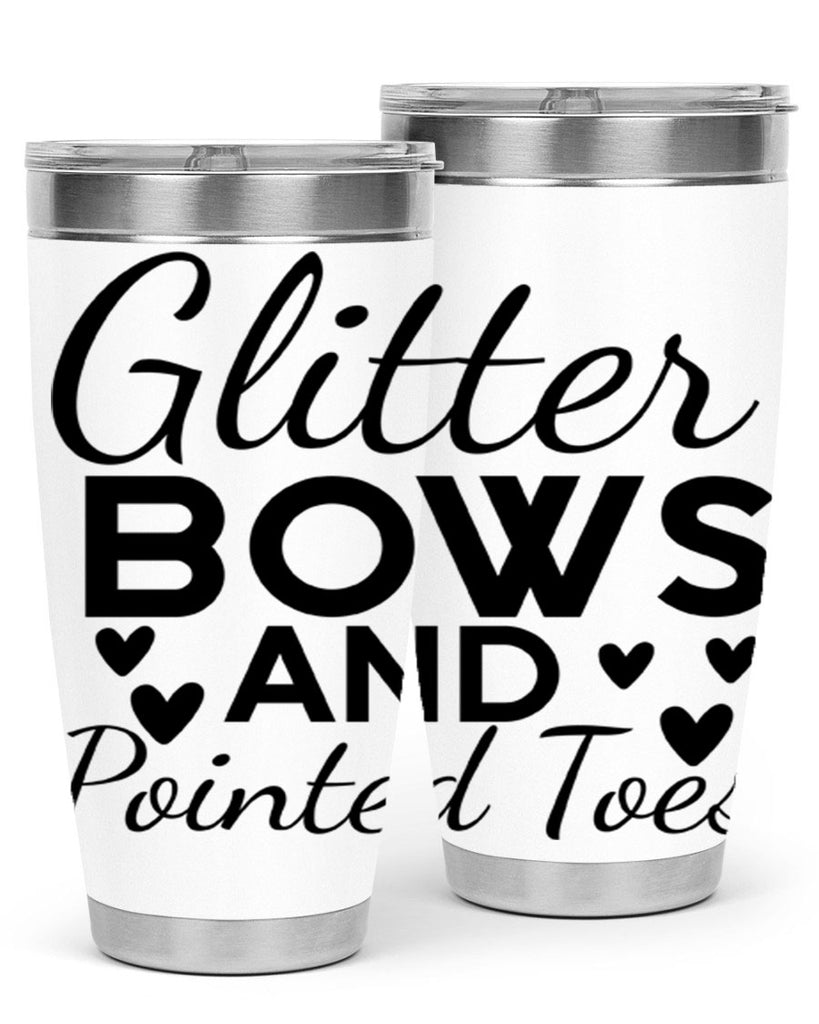 Glitter Bows and Pointed Toes 43#- ballet- Tumbler