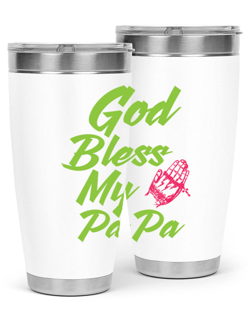 God Bless Papa 107#- grandpa - papa- Tumbler