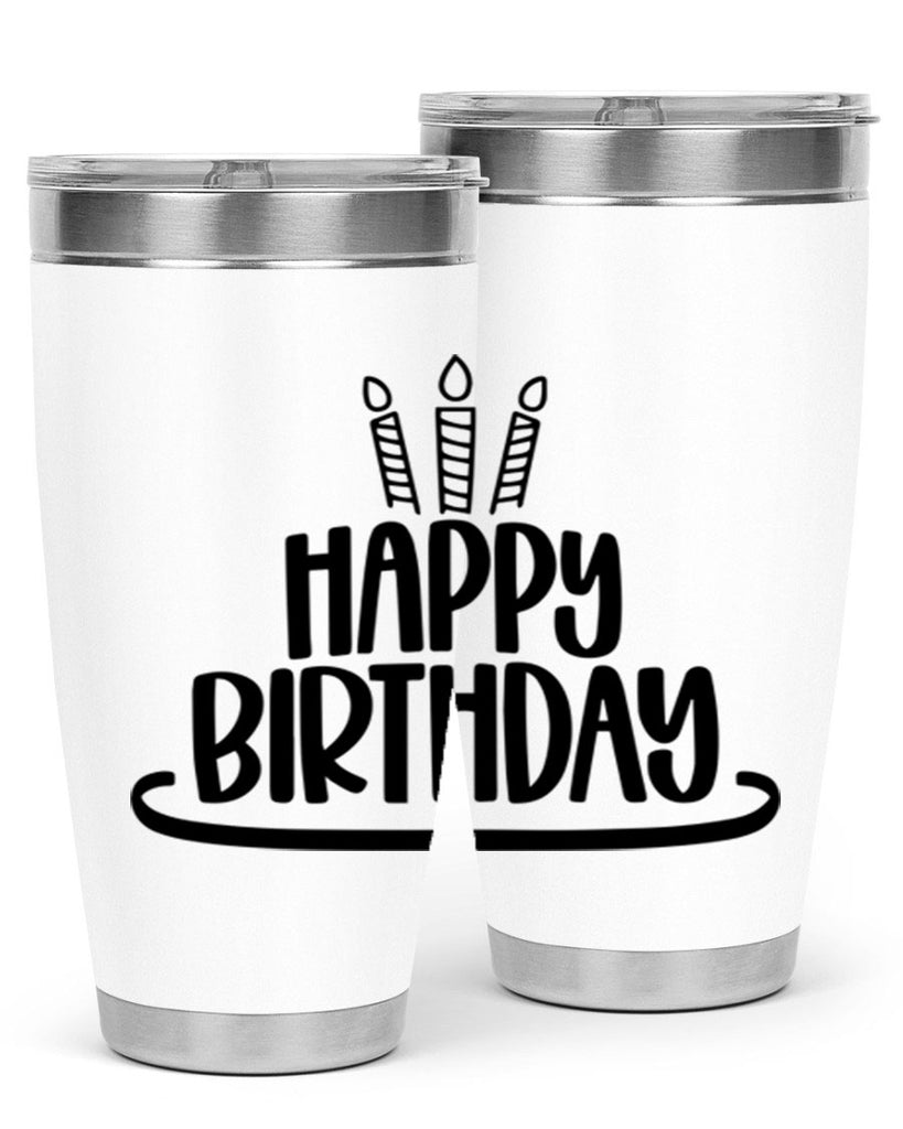 Happy Birthday Style 1#- birthday- tumbler