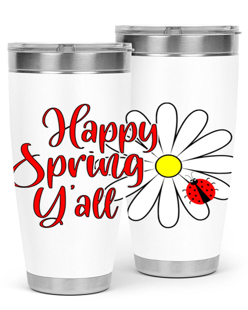 Happy Spring Y'all 161#- spring- Tumbler