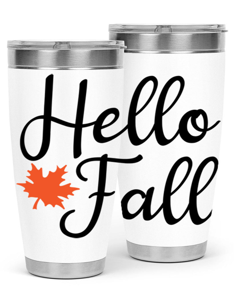 Hello Fall 274#- fall- Tumbler
