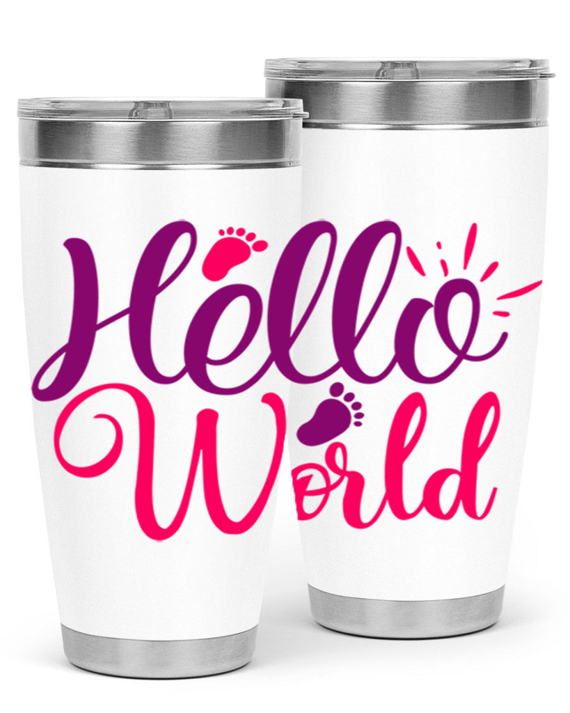 Hello World Style 260#- baby- tumbler