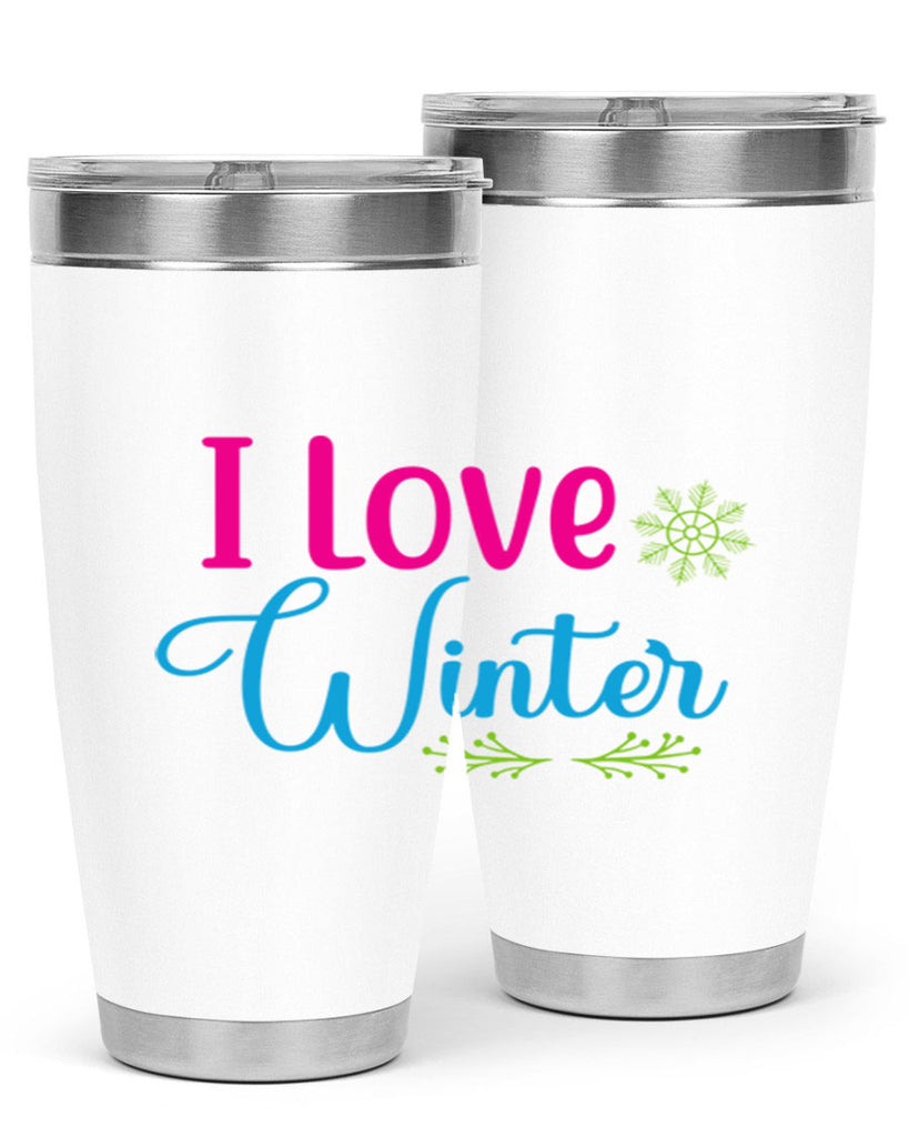 I Love Winter 225#- winter- Tumbler