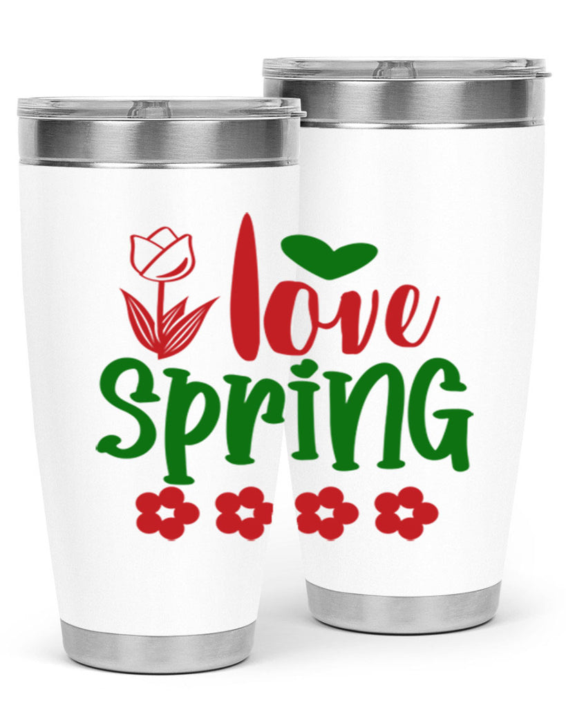 Ilove Spring 275#- spring- Tumbler