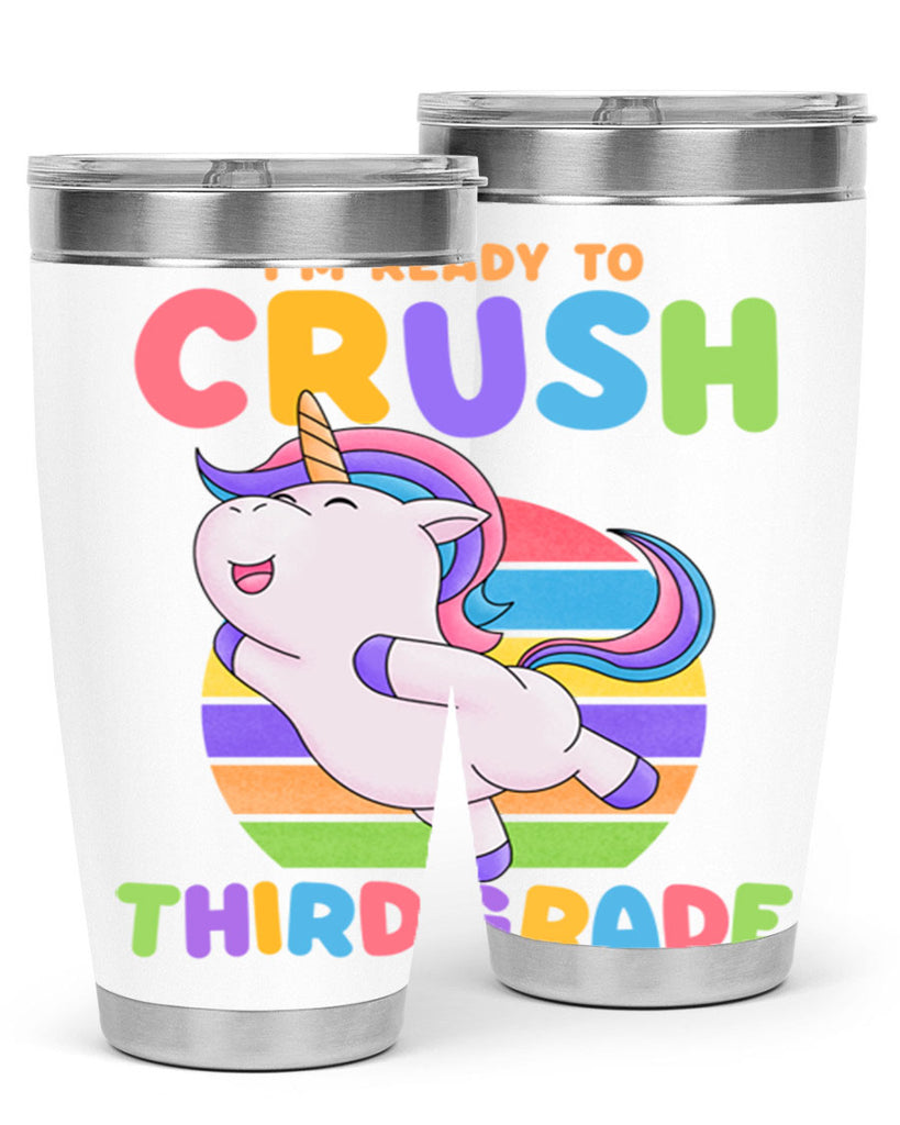 Im Ready to Crush 3rd 14#- 3rd grade- Tumbler
