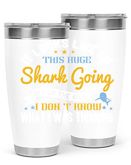 It looks like I’m this huge shark going in for the kill…I don’t know what I was thinking Style 60#- shark  fish- Tumbler