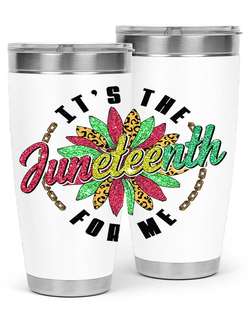 ItS The Juneteenth For Me 1865 Png 14#- Juneteenth- tumbler