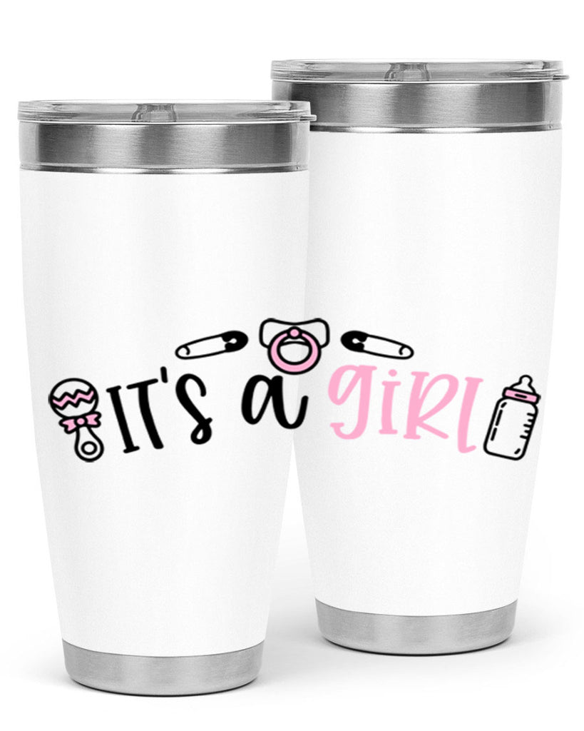 Its A Girl Style 78#- baby- tumbler
