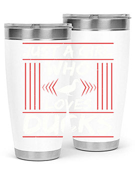 Just A Girl Who Loves Ducks Style 33#- duck- Tumbler