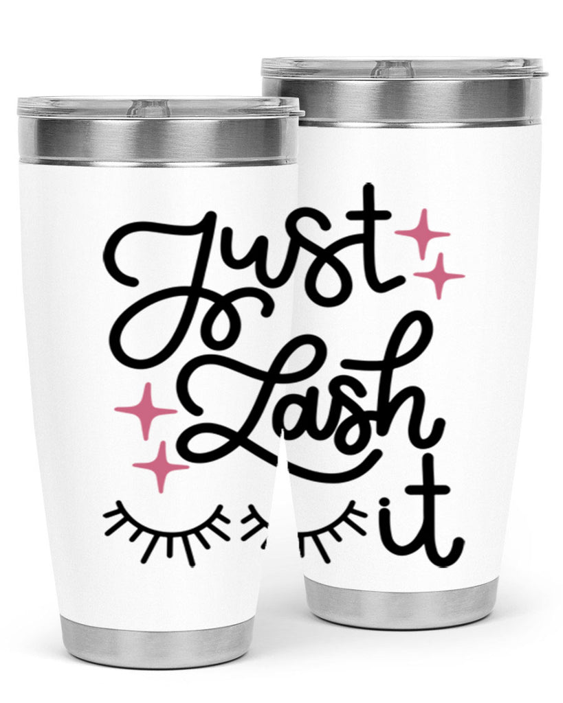 Just Lash It Style 76#- make up- Tumbler
