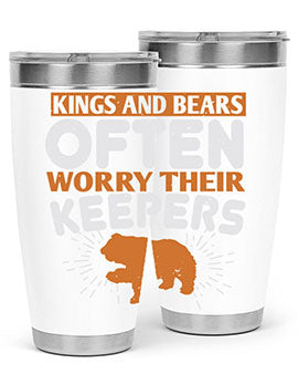Kings and Bears often worry their Keepers 66#- Bears- Tumbler