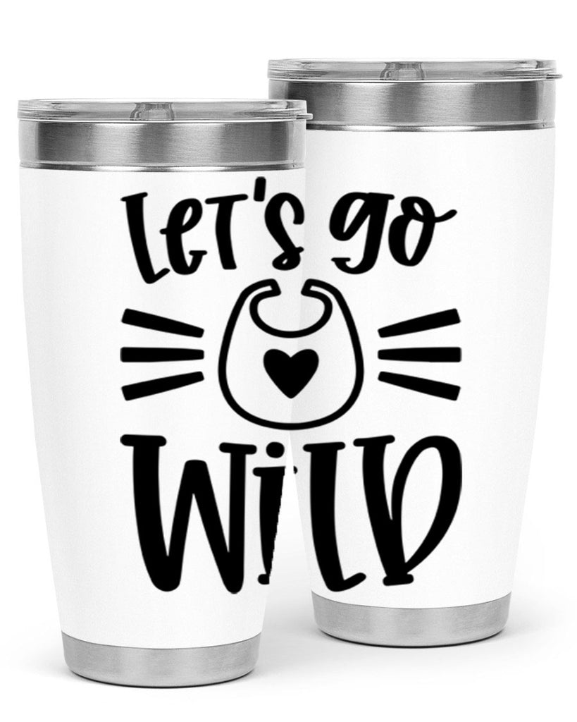 Lets Go Wild Style 73#- baby- tumbler