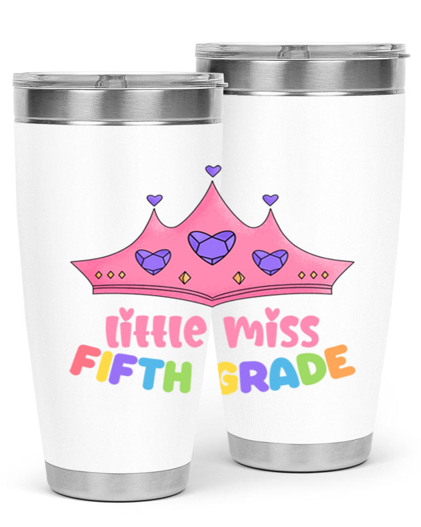 Little Miss 5th Grade 18#- 5th grade- Tumbler