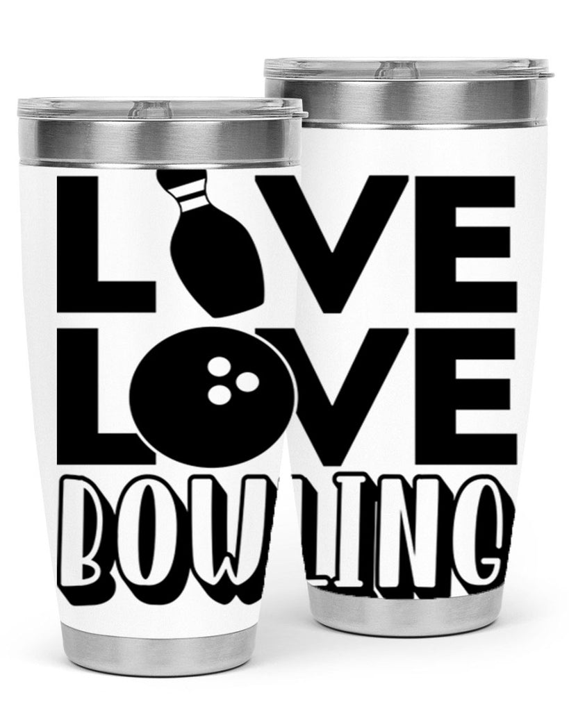 Live Love Bowling 833#- bowlig- Tumbler