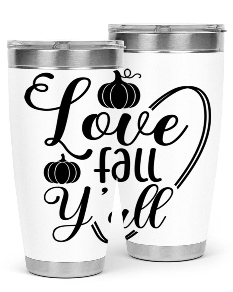 Love Fall Yall 412#- fall- Tumbler
