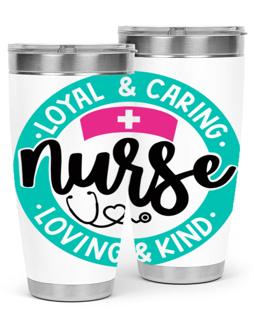 Loyal Caring Nurse Loving Kind Style Style 133#- nurse- tumbler