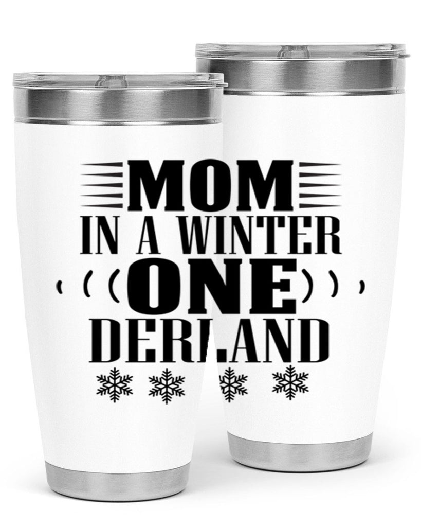 MOM IN A WINTER ONE DERLAND 322#- winter- Tumbler