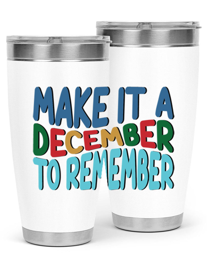 Make It a December to 319#- winter- Tumbler