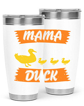 Mama Duck Style 26#- duck- Tumbler