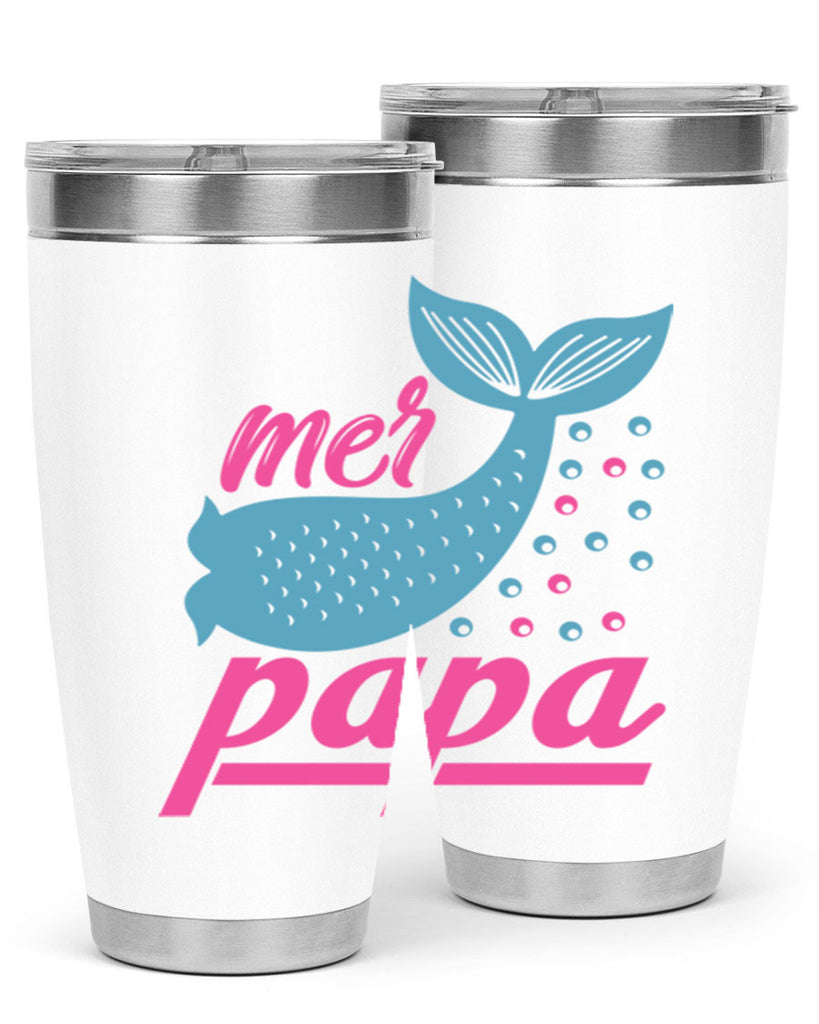 Mer Papa 344#- mermaid- Tumbler