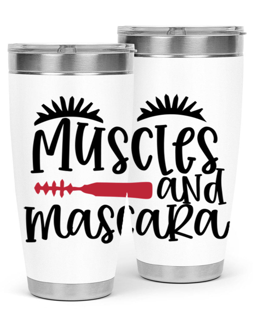 Muscles and mascara design Style 221#- make up- Tumbler