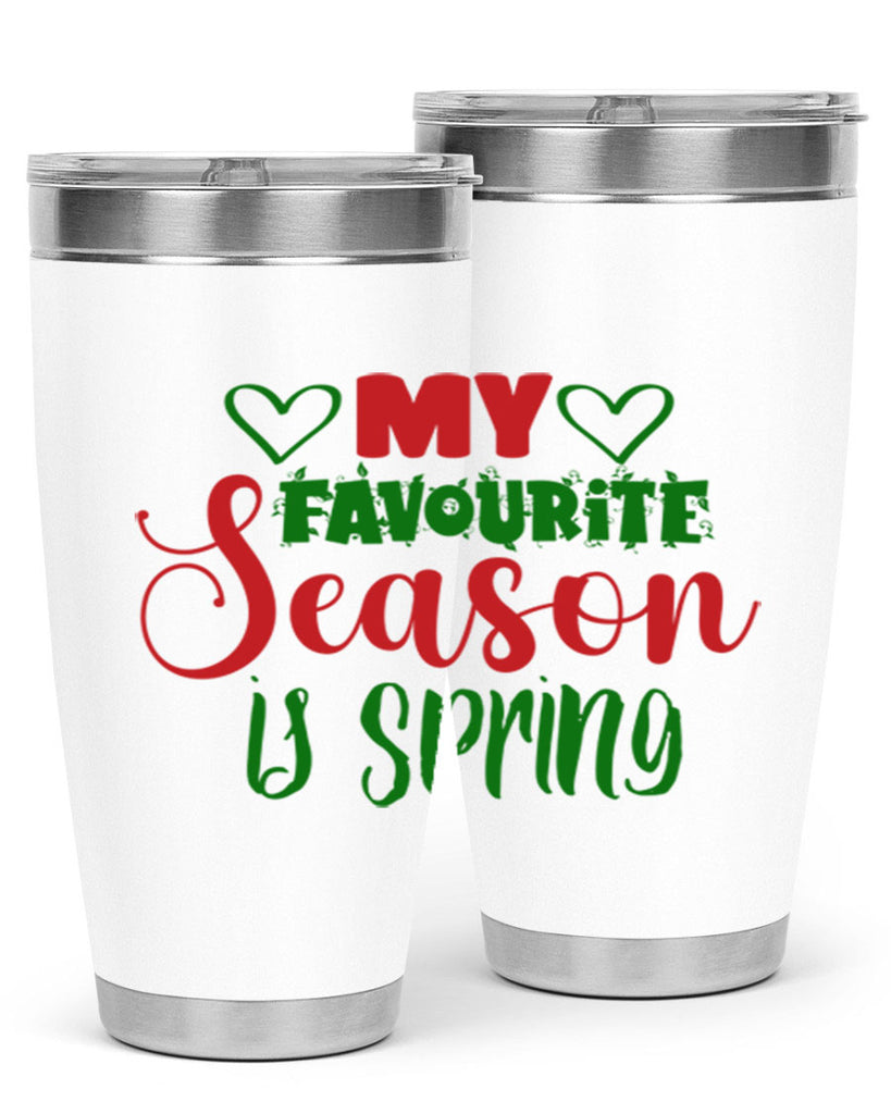 My Favourite Season is Spring 351#- spring- Tumbler