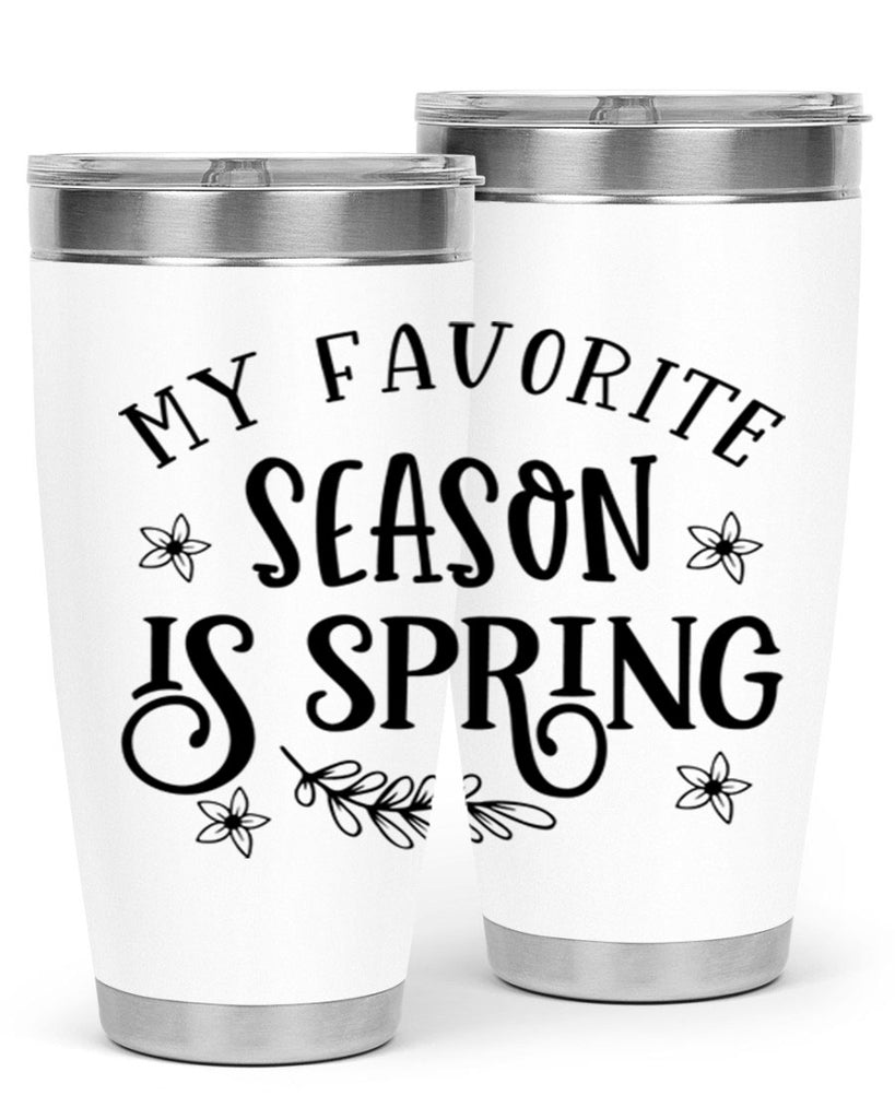 My favorite season is spring 350#- spring- Tumbler