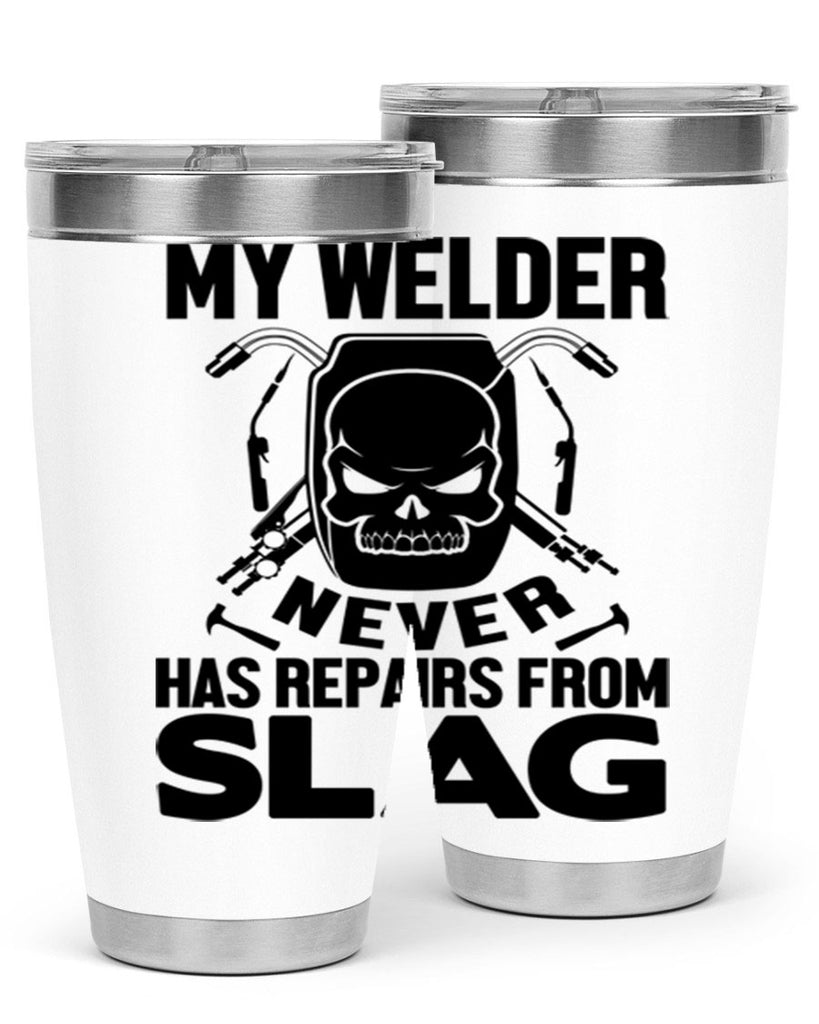 My welder never Style 7#- welder- tumbler
