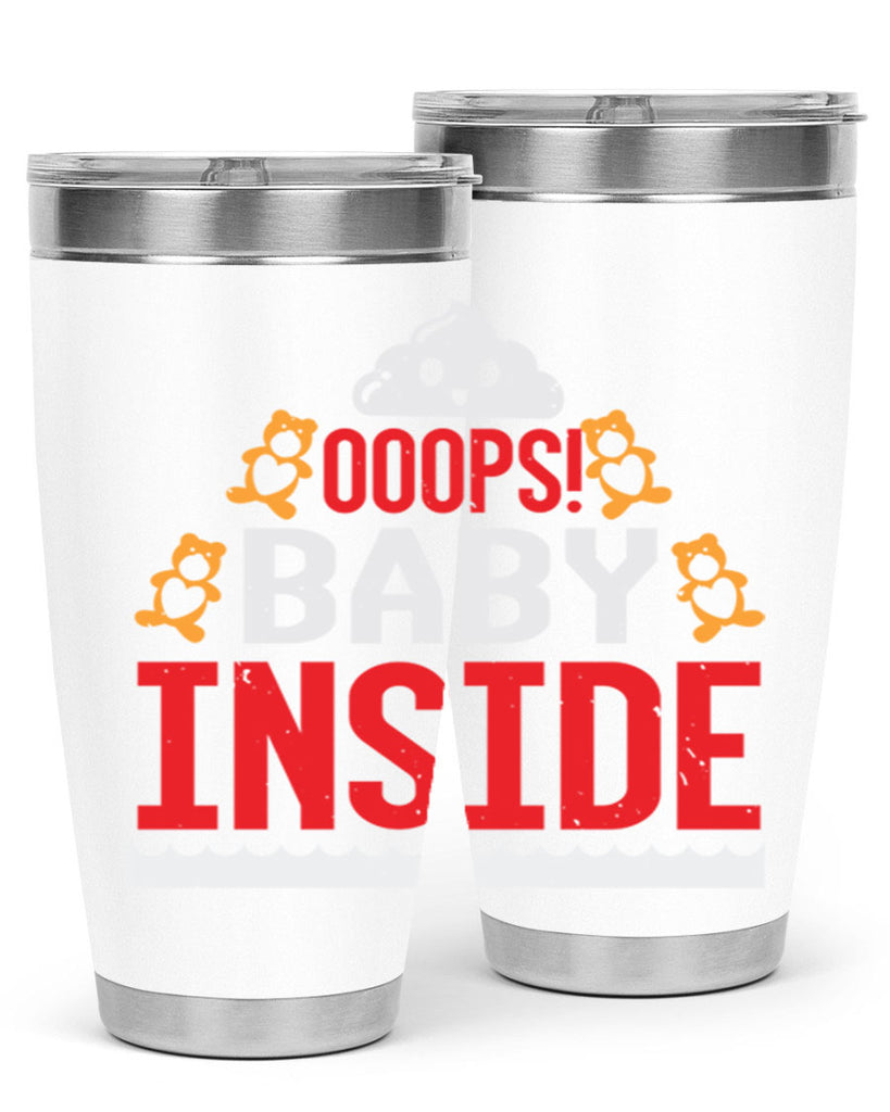 Ooops baby inside Style 24#- baby shower- tumbler