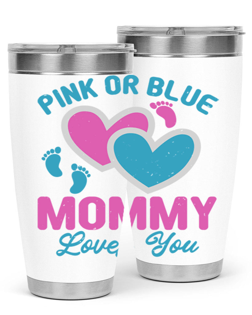 Pink or blue mommy loves you Style 180#- baby- tumbler