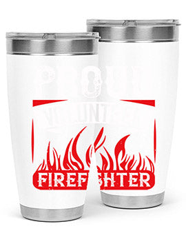 Proud Volunteer Firefighter Style 35#- volunteer- Tumbler