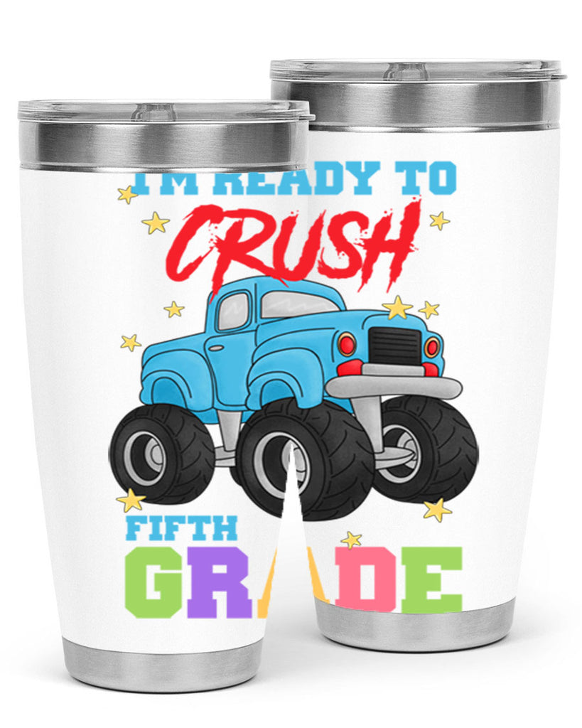 Ready to Crush 5th Grade 22#- 5th grade- Tumbler