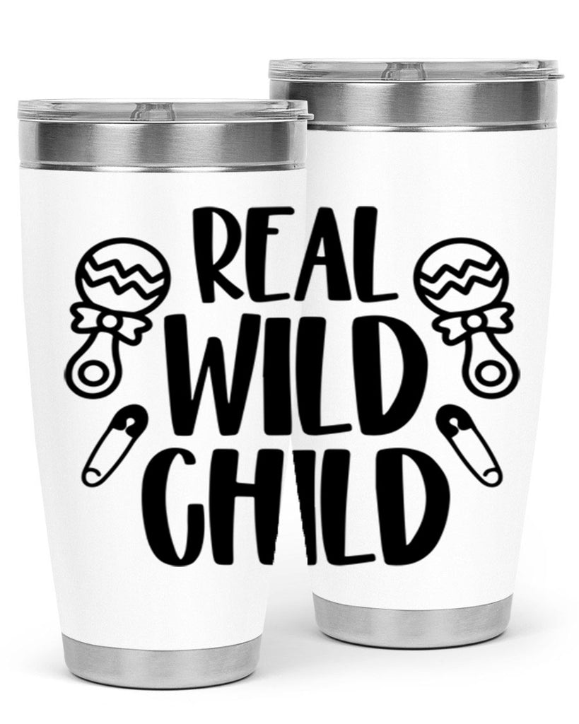 Real Wild Child Style 27#- baby- tumbler