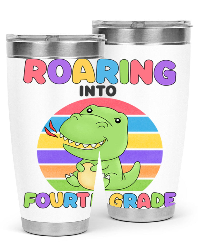 Roaring to 4th Grade Trex 24#- 4th  grade- Tumbler