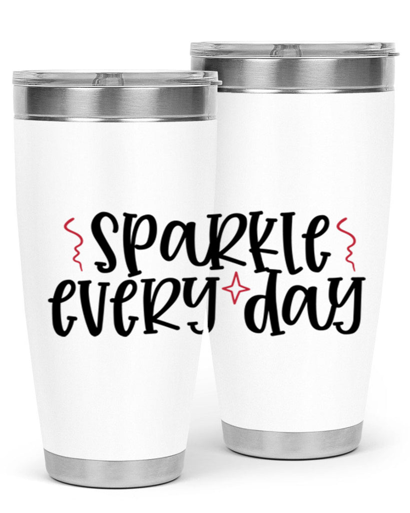 Sparkle every day design Style 220#- make up- Tumbler