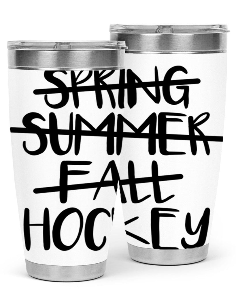 Spring summer fall Hockey 430#- hockey- Tumbler