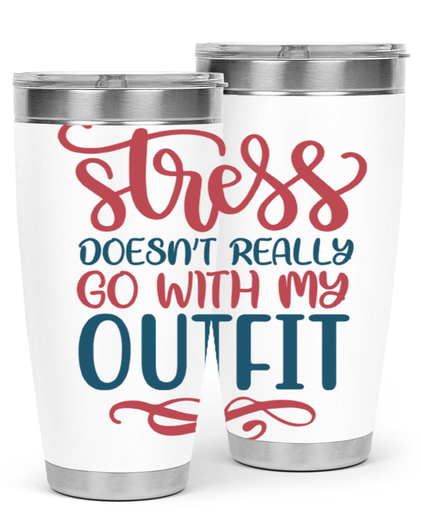 Stress Doesnt Really Go With My Outfit 151#- fashion- Cotton Tank