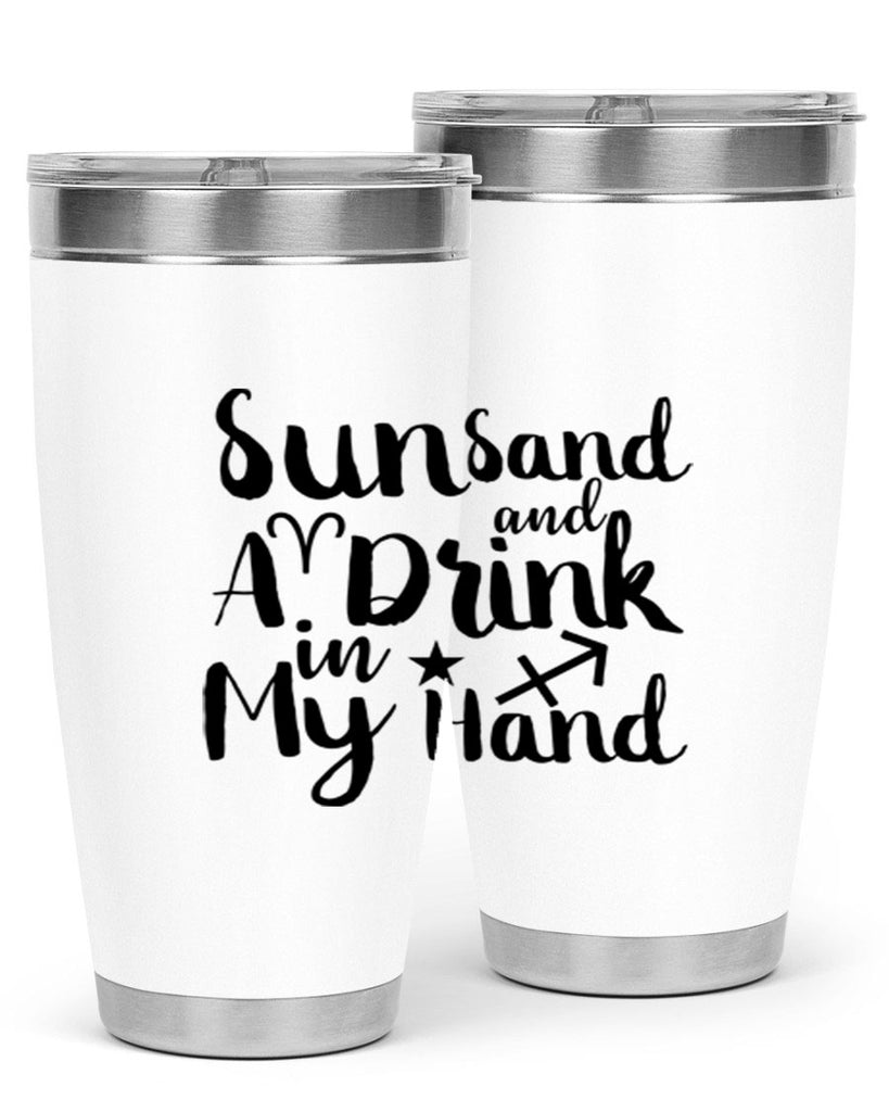 Sun Sand And A Drink In My Hand 480#- zodiac- Tumbler