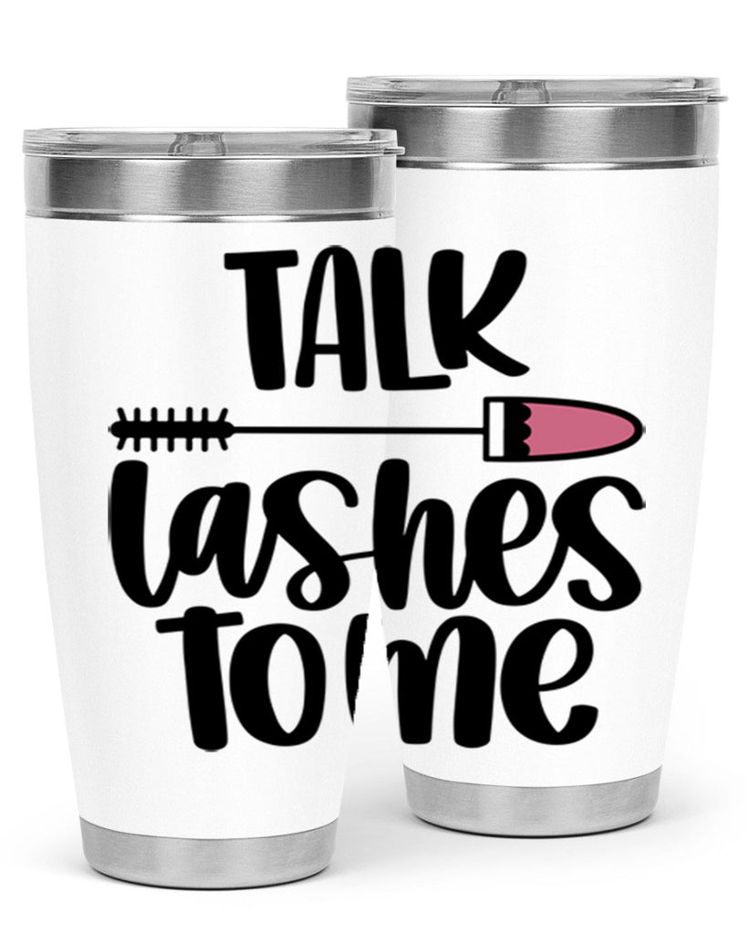 Talk Lashes To Me Style 16#- make up- Tumbler