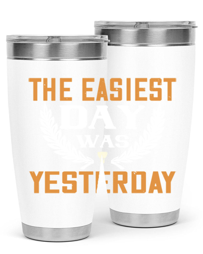 The easiest day was yesterday 1834#- badminton- Tumbler