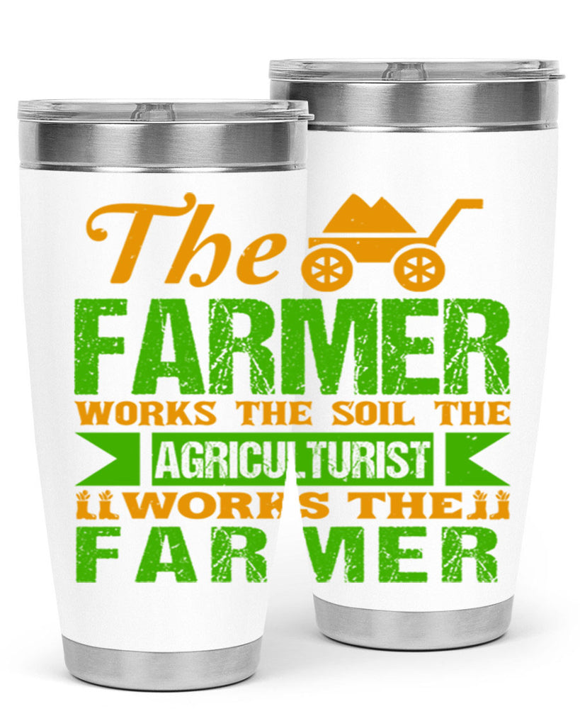 The farmers work the soil 33#- farming and gardening- Tumbler