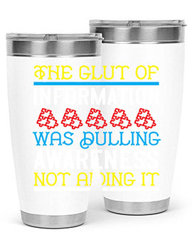 The glut of information was dulling awareness not aiding it Style 21#- self awareness- Tumbler