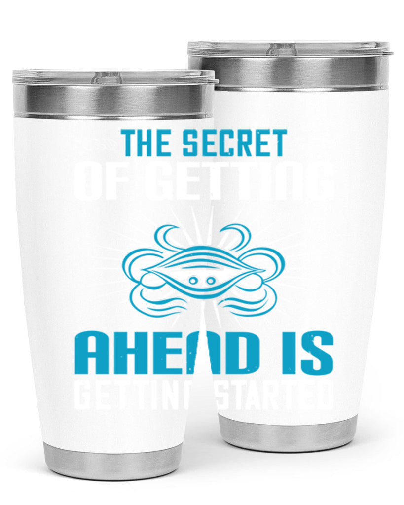 The secret of getting ahead is getting started Style 16#- motivation- Tumbler