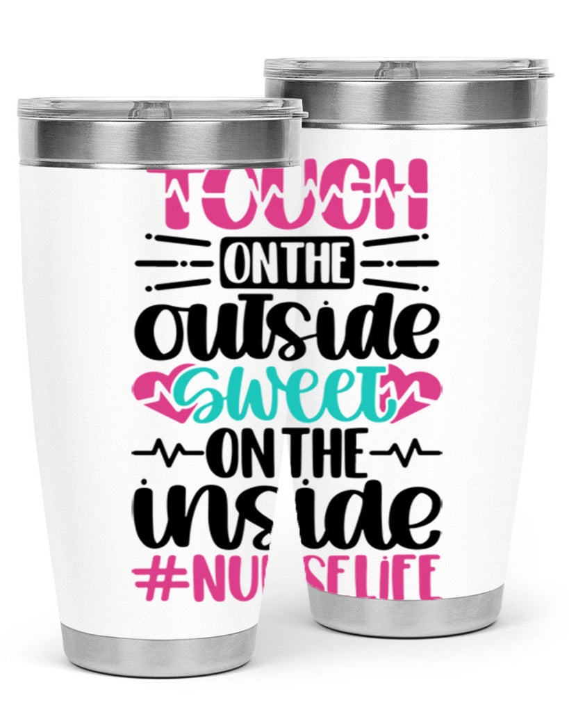 Tough On The Outside Style Style 15#- nurse- tumbler
