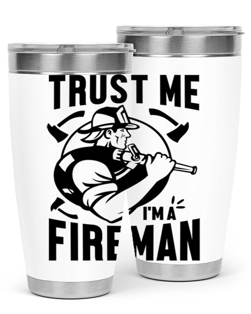 Trust me Style 16#- fire fighter- tumbler