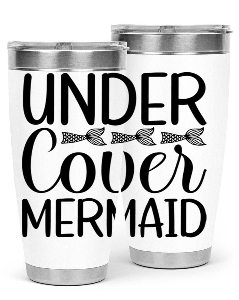 Under Cover Mermaid 647#- mermaid- Tumbler