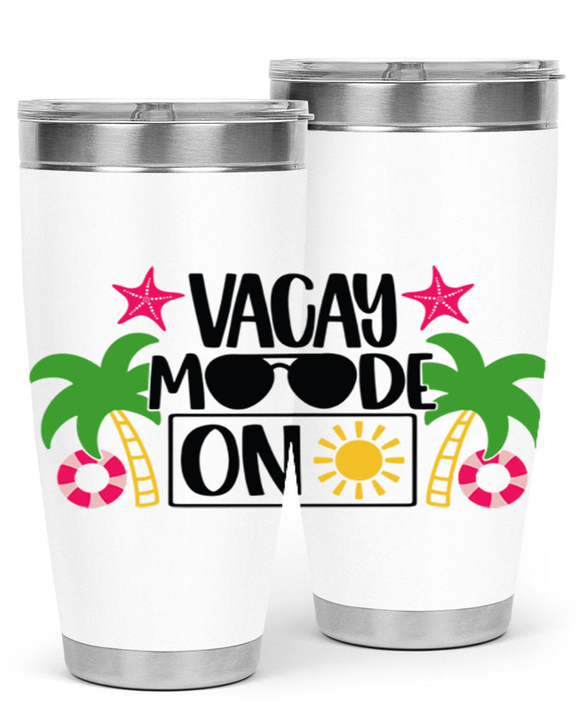 Vacay Moode On Style 7#- summer- Tumbler