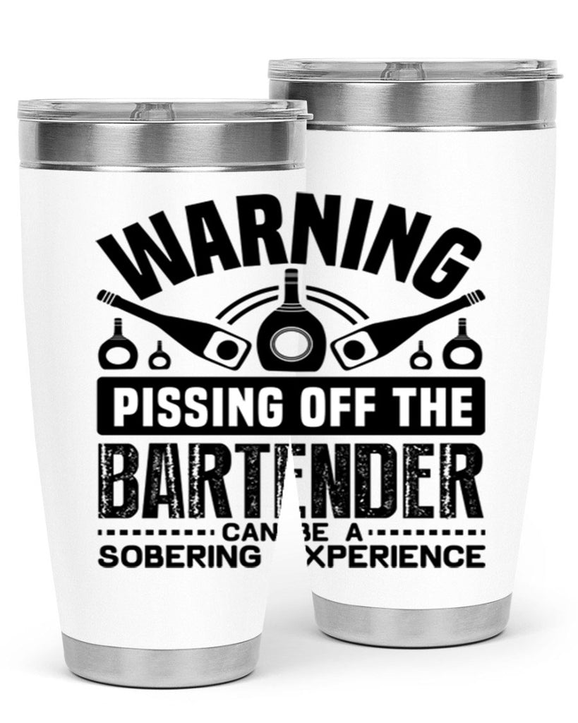 Warning Style 10#- bartender- tumbler