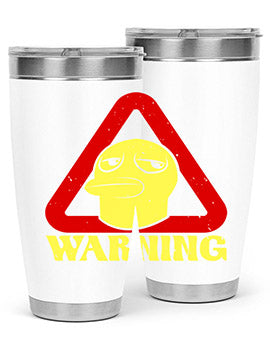Warning Style 12#- duck- Tumbler